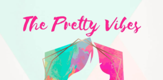 The Pretty Vibes